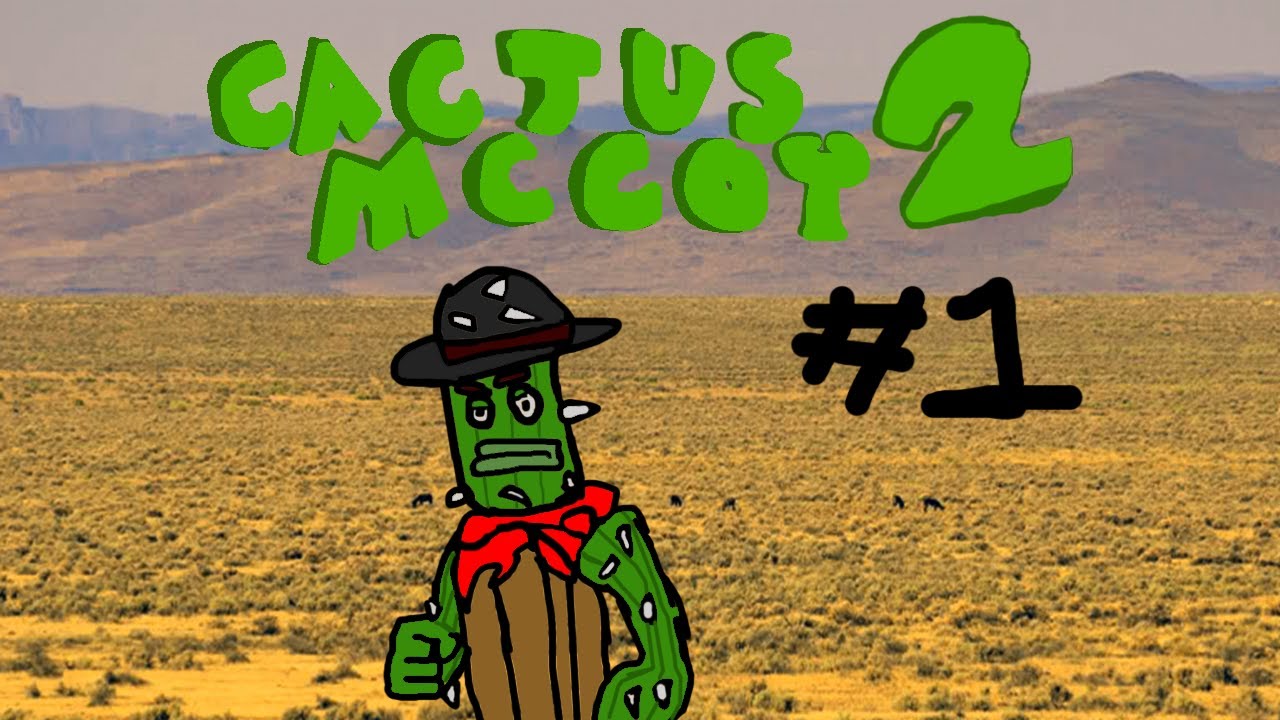 cactus mccoy 2 unblocked